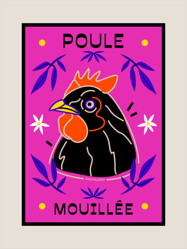 POULE MOUILLÉE – Image 3